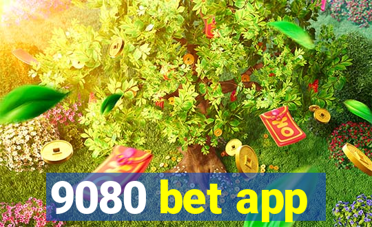 9080 bet app